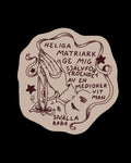 Holy Matriarch Sticker